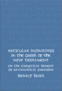 bokomslag Articular Infinitives in the Greek of the New Testament