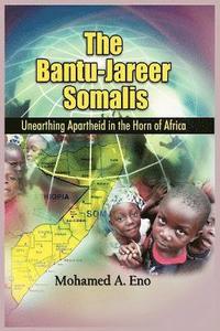 bokomslag The Bantu - Jareer Somali
