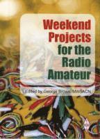 George Brown - Weekend Projects for the Radio Amateur, Häftad