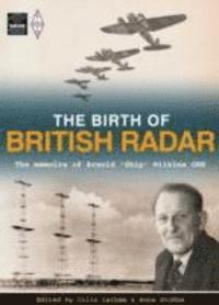 bokomslag The Birth of British Radar
