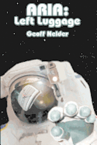 Geoff Nelder - Aria, Häftad