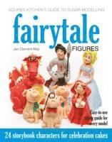bokomslag Squires Kitchen's Guide to Sugar Modelling: Fairytale Figures