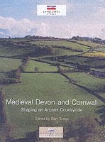 Medieval Devon and Cornwall