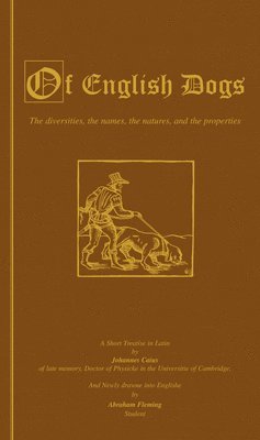 bokomslag Of English Dogs (Vintage Dog Books Breed History Series)
