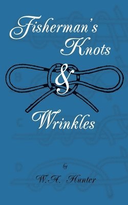 Fisherman's Knots & Wrinkles 1