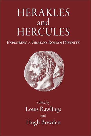 Louis Rawlings, Hugh Bowden - Herakles and Hercules, Inbunden