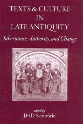 Texts and Culture in Late Antiquity 1