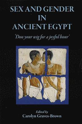Sex and Gender in Ancient Egypt 1