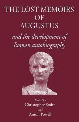 bokomslag The Lost Memoirs of Augustus
