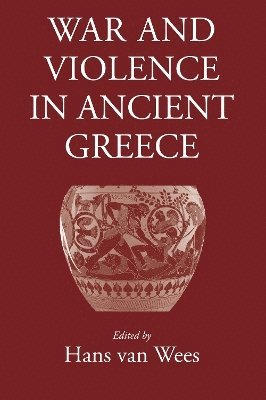 bokomslag War and Violence in Ancient Greece