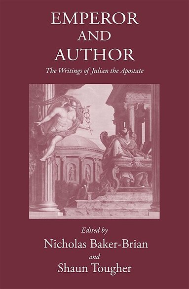 Nicholas Baker-Brian, Sean Tougher - Emperor and Author, Inbunden
