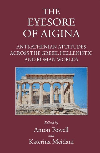 Anton Powell, K. Meidani, Katerina Meidani - Eyesore of Aigina, Inbunden