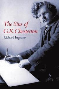 bokomslag The Sins of G K Chesterton