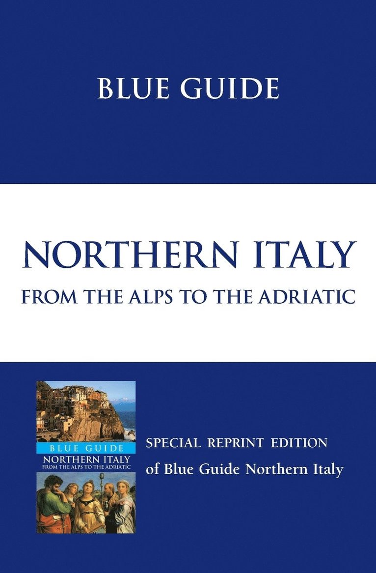 Blue Guide Northern Italy 1