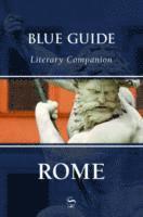 bokomslag Blue Guide Literary Companion Rome