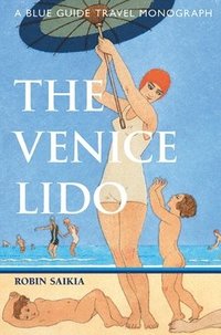bokomslag The Venice Lido