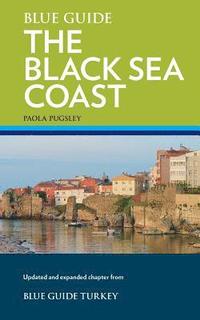 bokomslag Blue Guide Turkey's Black Sea Coast