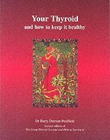 bokomslag Your Thyroid and How to Keep it Healthy
