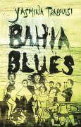 Bahia Blues 1