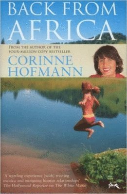 Corinne Hofmann - Back from Africa, Häftad