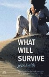 Joan Smith - What Will Survive, Häftad