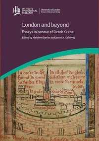 bokomslag London and beyond: Essays in honour of Derek Keene