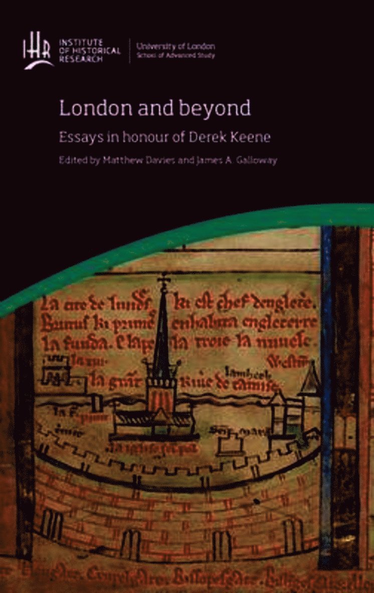 London and beyond: Essays in honour of Derek Keene