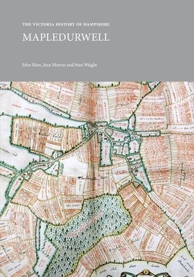 bokomslag The Victoria History of Hampshire: Mapledurwell