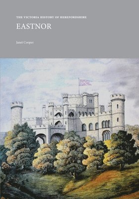 Victoria History of Herefordshire: Eastnor 1