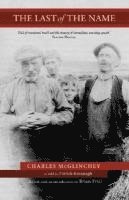Charles McGlinchy, Brian Friel - The Last of the Name, Häftad