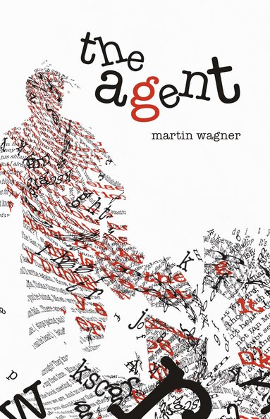 Martin Wagner - Agent, Häftad