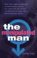 bokomslag The Manipulated Man