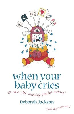 When Your Baby Cries