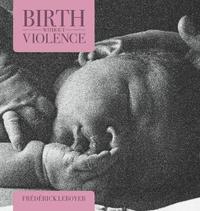 bokomslag Birth without Violence
