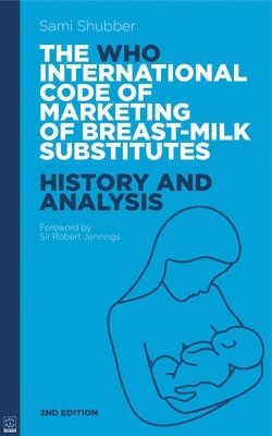 bokomslag WHO Code of Marketing of Breast-Milk Substitutes