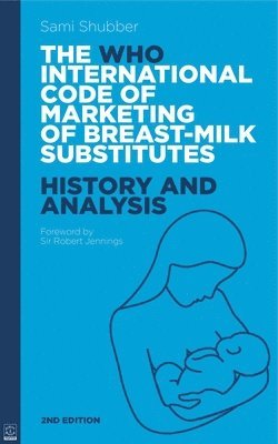 WHO Code of Marketing of Breast-Milk Substitutes 1