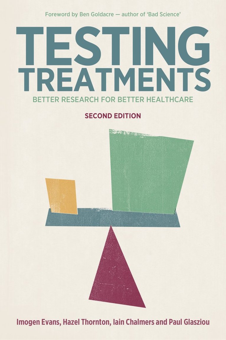 Imogen Evans, Hazel Thornton, Iain Chalmers, Paul P. Glasziou - Testing Treatments, Häftad