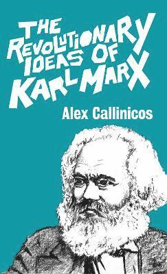 bokomslag Revolutionary Ideas of Karl Marx