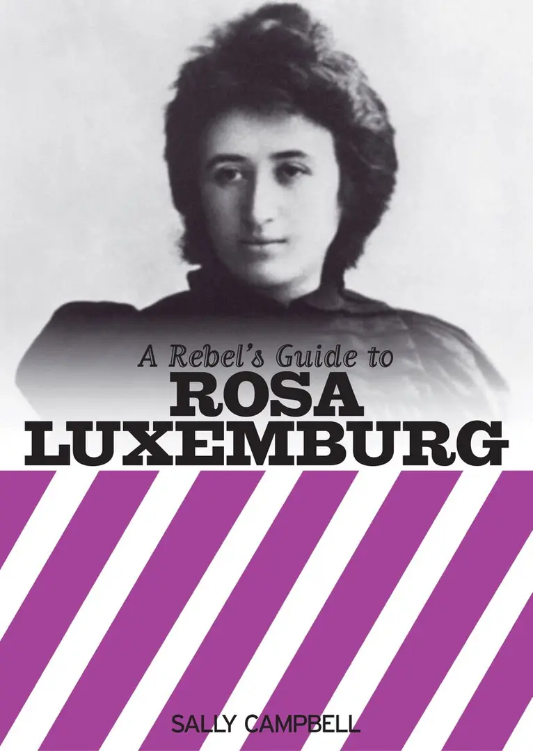 Sally Campbell - Rebel's Guide to Rosa Luxemburg, Häftad. Tillgänglighet: Lägg i varukorg