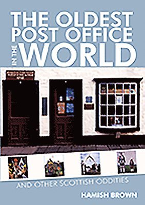 The Oldest Post Office in the World 1