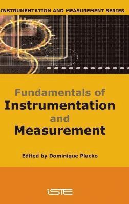 Placko, Dominique Placko - Fundamentals of Instrumentation and Measurement, Inbunden