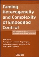 bokomslag Taming Heterogeneity and Complexity of Embedded Control
