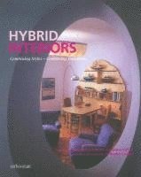 bokomslag Hybrid Interiors: Combining Styles - Combining Functions