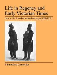 bokomslag Life in Regency and Early Victorian Times