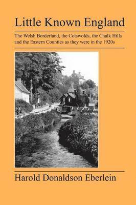 Harold Donaldson Eberlein, Donaldson Eberlein, Harold - Little Known England, Häftad