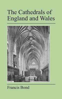 The Cathedrals of England and Wales 1