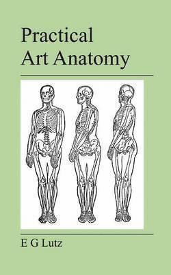 Practical Art Anatomy 1
