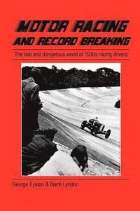 bokomslag Motor Racing and Record Breaking