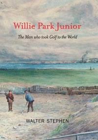 bokomslag Willie Park Junior