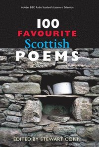 bokomslag 100 Favourite Scottish Poems (large print)